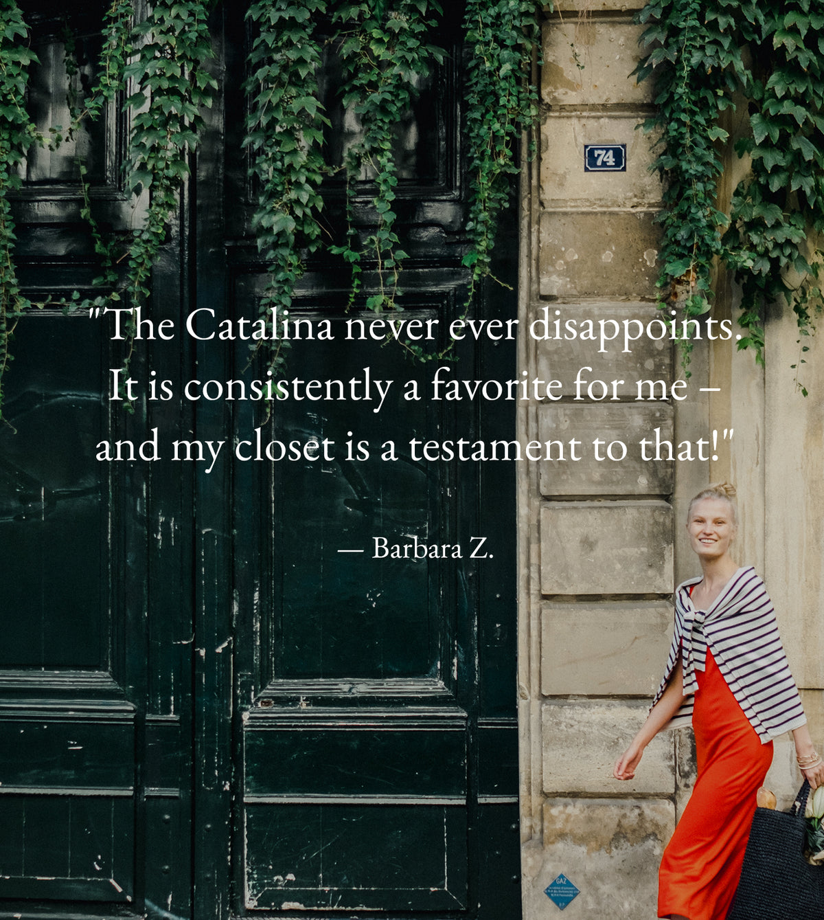 Testimonial banner for the Catalina Page Crewneck. Text: "The Catalina never ever disappoints. It is consistently a favorite for me – and my closet is a testament to that!" — Barbara Z.
