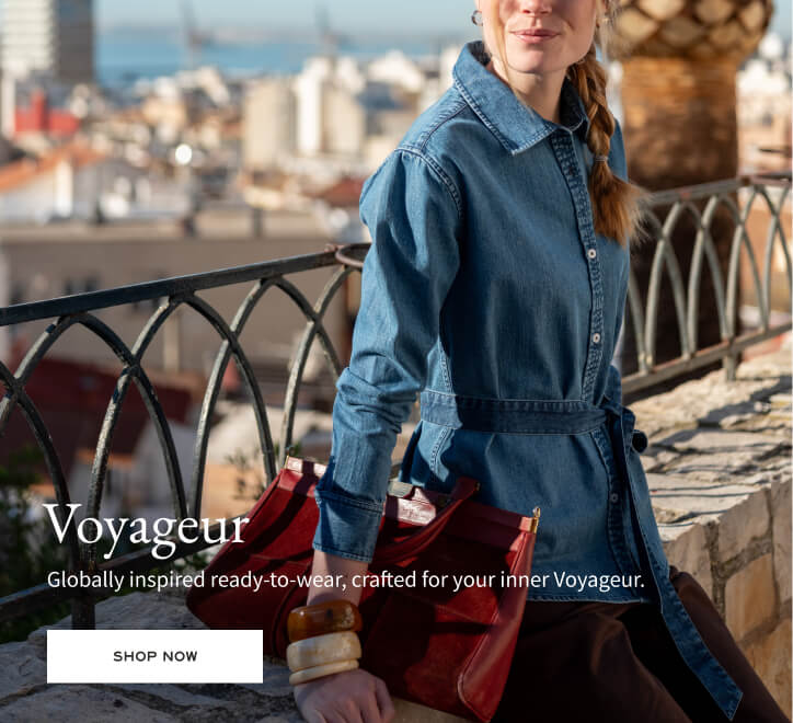 Voyageur collection banner. Text: 'Voyageur. Globally inspired ready-to-wear, crafted for your inner Voyageur. SHOP NOW'