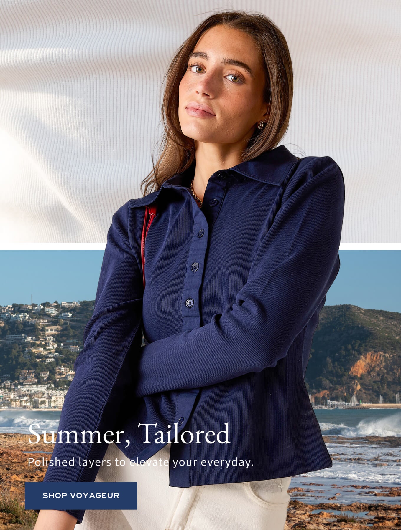 Summer, Tailored - Polished layers to elevate your everyday.  - Shop Voyageur