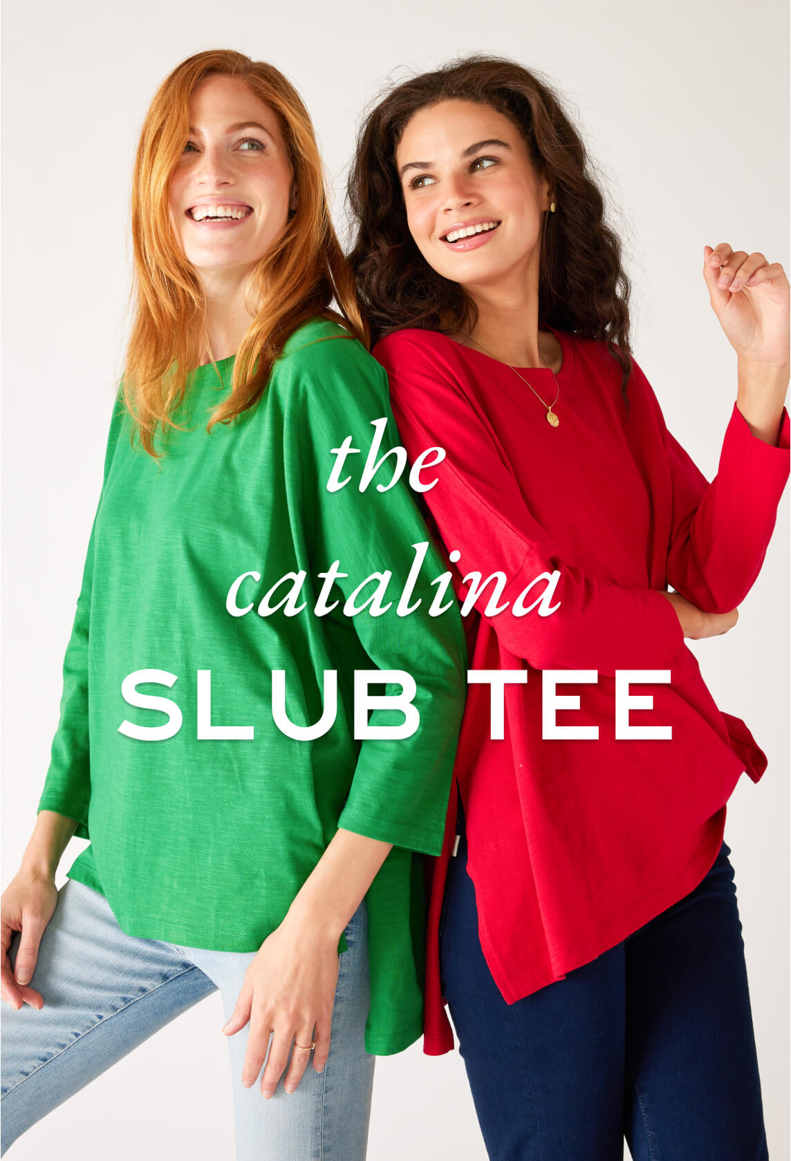 the catalina slub tee - two girls leaning back to back on a white background wearing catalina slub tees in green and red
