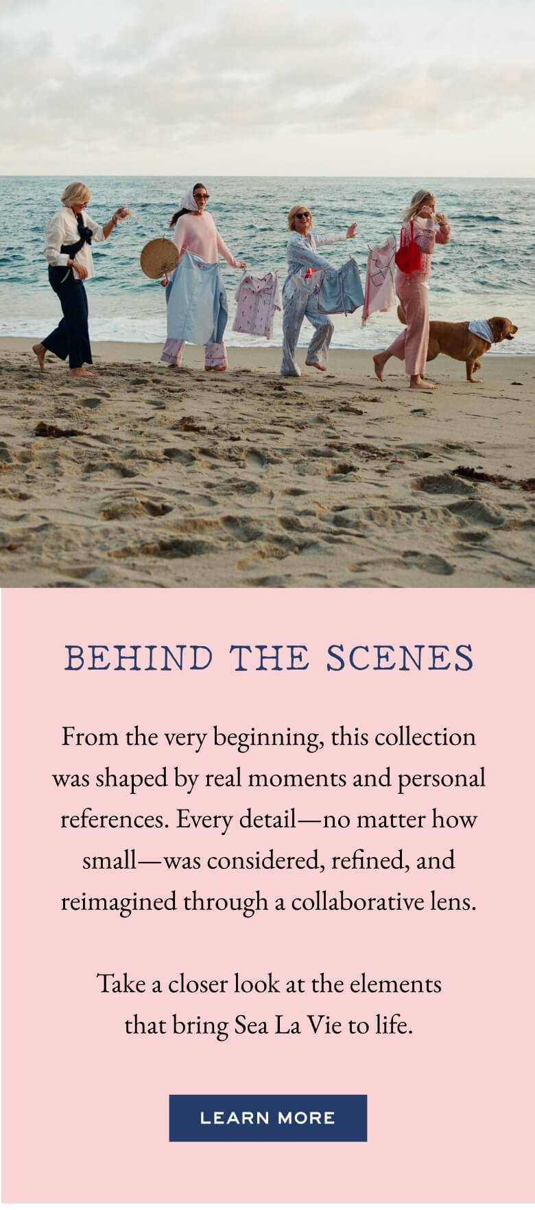 Family walking on a beach with text about the collection's inspiration and process.
